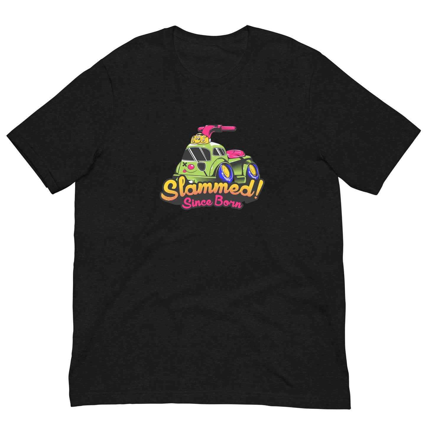 Slammed Since Born T-Shirt - shutoko