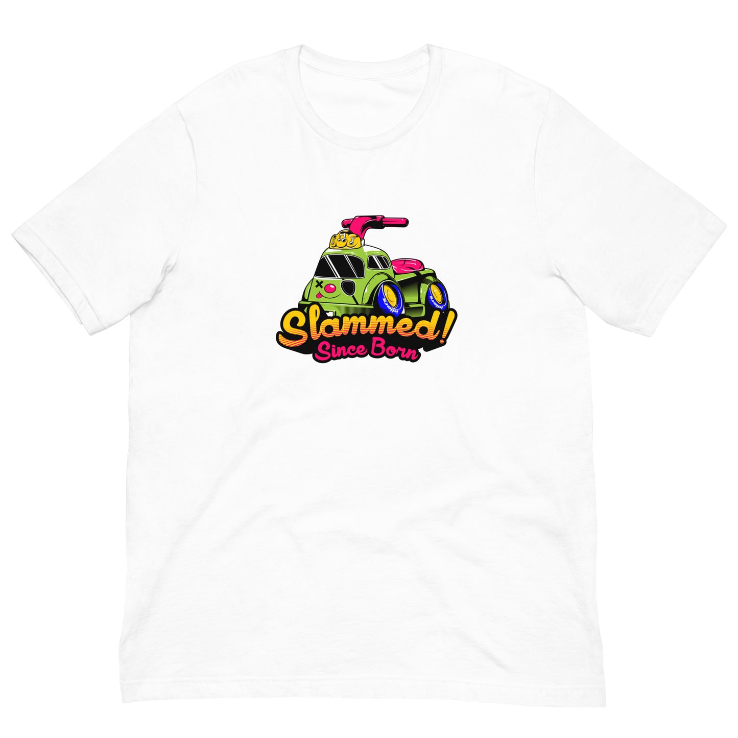 Slammed Since Born T-Shirt - shutoko