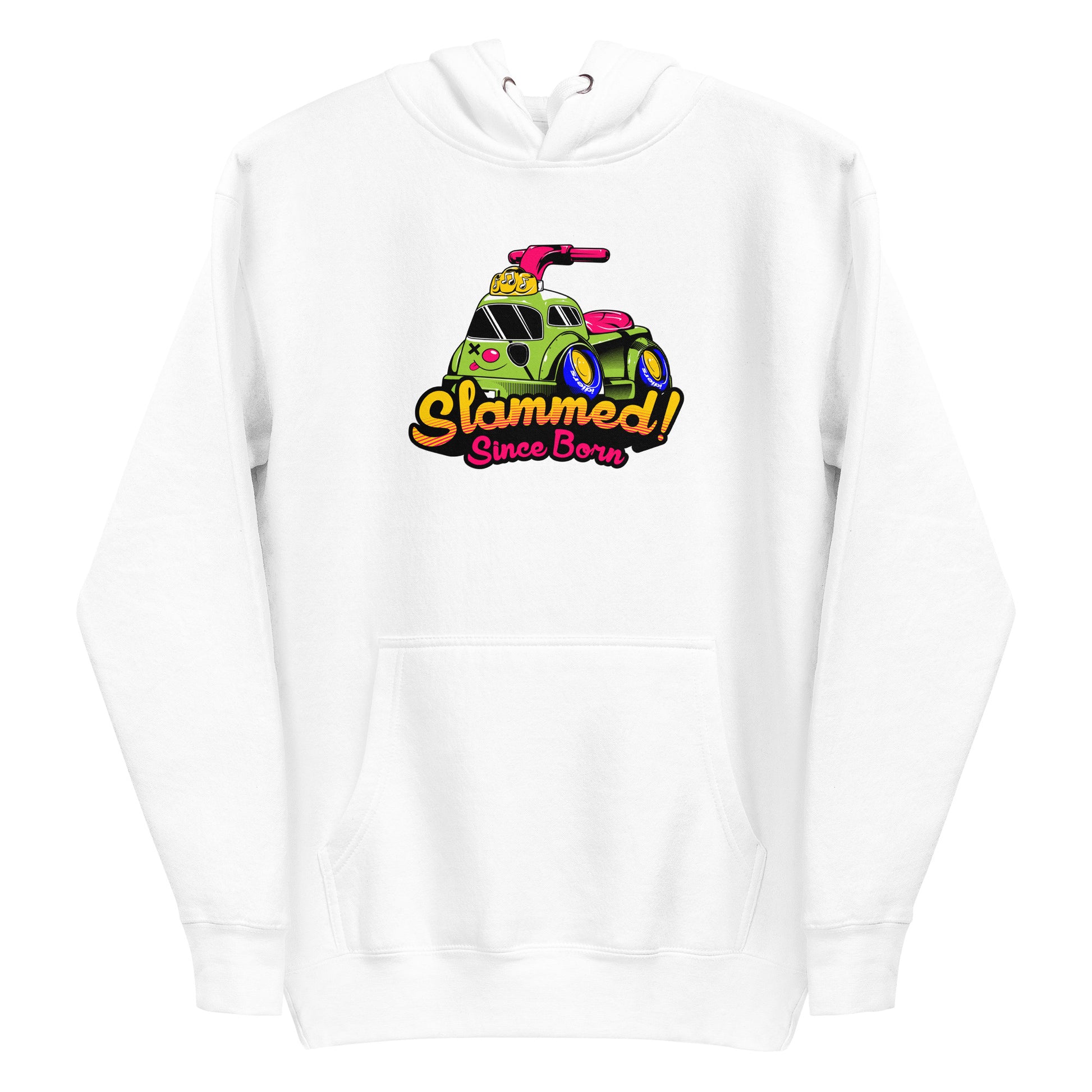 Slammed Since Born Hoodie - shutoko