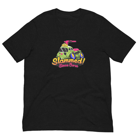 Slammed Since Born T-Shirt - shutoko